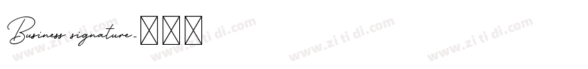 Business signature字体转换 Business signature字体转换
